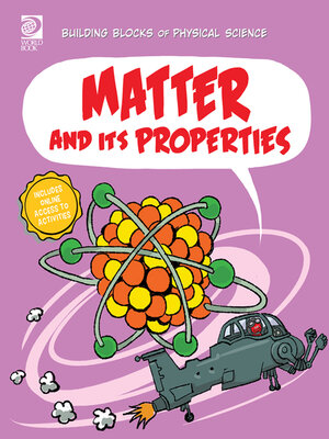 cover image of Matter and Its Propertes